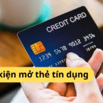 Dieu-kien-mo-the-tin-dung-3